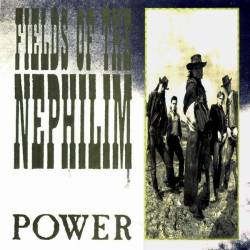 Fields Of The Nephilim : Power